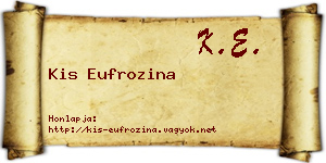 Kis Eufrozina névjegykártya
